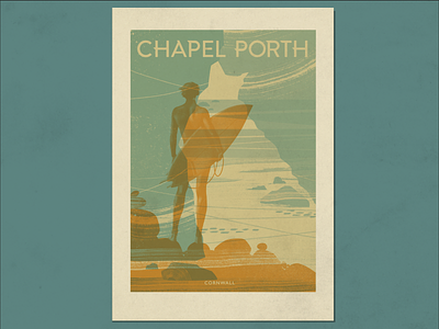Chapel Porth | Cornwall Surf Poster beach book cover cornwall illustration local art ocean poster design printmaking retro poster riso rocks sea surf surfboard texture travel poster vintage poster