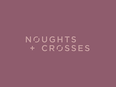Noughts + Crosses adobe illustrator brand branding creative design graphic design graphics identity design illustrator logo logo design type design typeface typogaphy vector visual identity