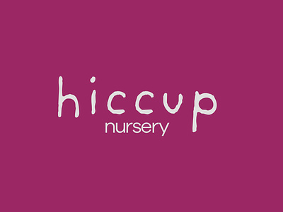 Hiccup Nursery