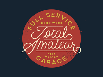 Total Amateur auto automotive branding cafe racer design garage illustration lettered logo mechanic motorcycle script shop type typography