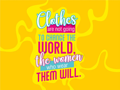 Fashion Quote Typography