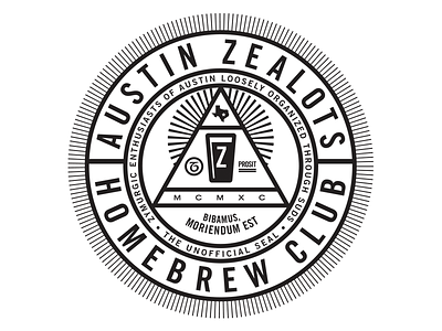 The Official Unofficial Seal of the Austin Zealots austin beer club homebrew official seal texas unofficial zealots