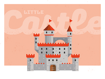 Little castle - fast illustration castle draw flat illustration flatdesign illustration illustrator lettering rustic texture