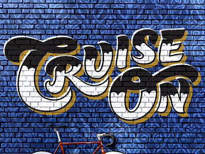 Cruise On art casuals graffiti hand lettering lettering mural script sign painter type typography wall