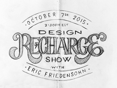 Design Recharge Show character design interview lettering livestream recharge sketch type typography
