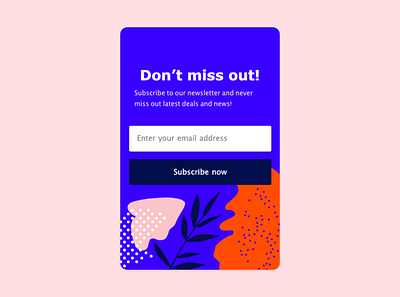 Daily UI Day #26: Subscribe adobe adobephotoshop adobexd daily ui 026 daily ui challenge dailyui design dribbble graphicdesign illustraion illustration news letter simple simplistic subscribe subscription ui ui design uxui