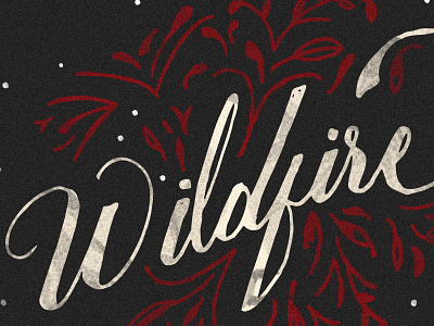Wildfire beautiful debut goodtype graphic design handlettering lettering script stamp typography vintage