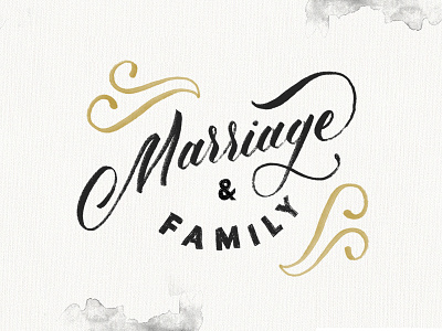Marriage & Family Type beautiful debut goodtype graphic design handlettering hillsong lettering script typography vintage