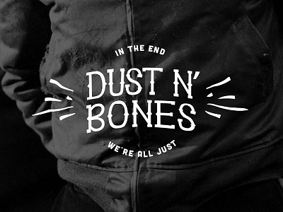 Dust N' Bones dust n bones illustration lettering logo shop t shirt typography