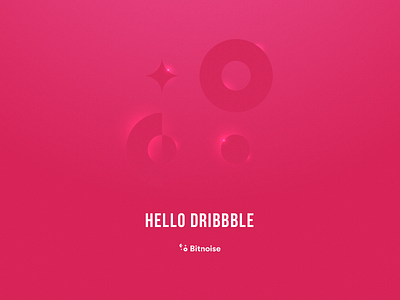 Hello Dribbble bitnoise design firstshot hello dribble