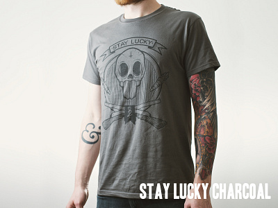 Stay Lucky Charcoal