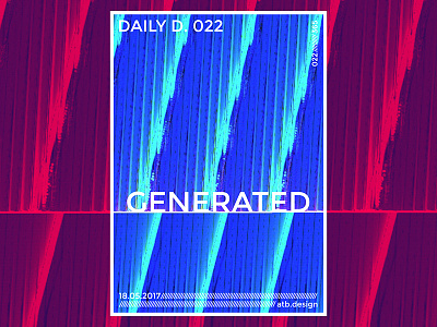 Daily D. 022 // GENERATED abstract art challenge daily everyday glitch illustration poster synth vhs