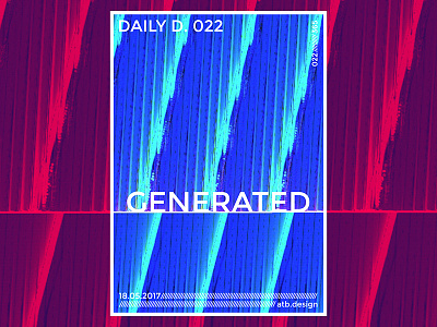 Daily D. 022 // GENERATED