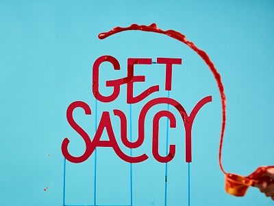 Pizza Sauce FTW branding creative photography get saucy hand lettering identity make a mess photoshoot pizza sauce visual identity