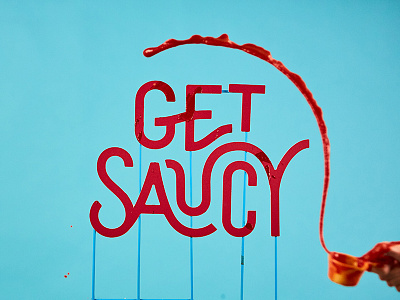 Pizza Sauce FTW branding creative photography get saucy hand lettering identity make a mess photoshoot pizza sauce visual identity