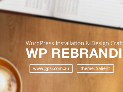 Rebranding WP Theme - gpsi.com.au