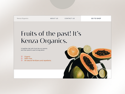 Web Design: Kenza Organics Hero Section V0.1 brand strategy branding content strategy design fruits grey hero home page landing page minimal design organic sales strategy ui user experience user interface ux vector web design website