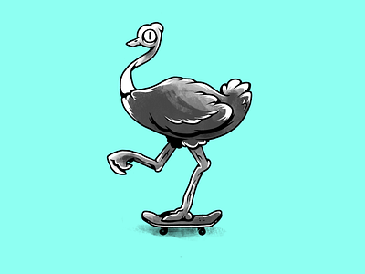 Skate wild. Ostrich.