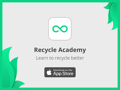 Recycle Academy App app appstore download green icon ios iphone recycle ui ux zerowaste