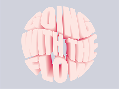 Going with the flow 3d blend tool graphic design illustrator peace pink type typography