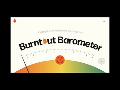 Burntout Barometer after effects animation burn fire flame gradient interaction measure measurement mental health meter ui web design xd