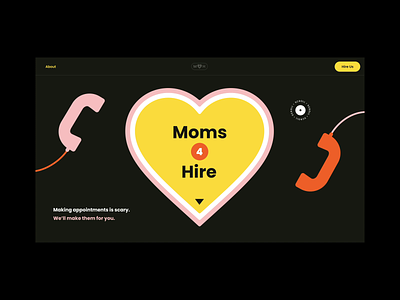 Moms 4 Hire after effects animation dial fear grimace heart horizontal scroll interaction mom mothers day numbers phone call poppins scared scroll animation single scroll ui web design xd