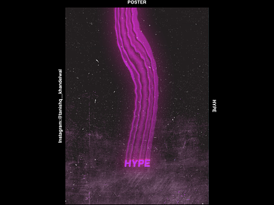 HYPE POSTER adobe artwork cover art design graphic holographic hype illustration music neon photoshop poster poster art poster design