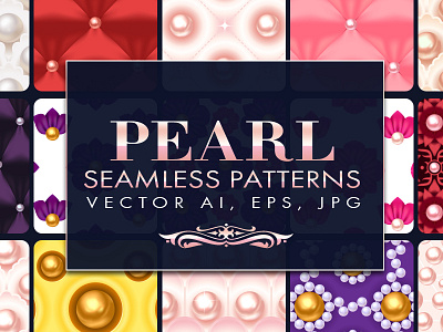18 Pearl Vector Seamless Patterns background fashion illustration jewel jewelry luxury pattern pearl seamless shiny vector