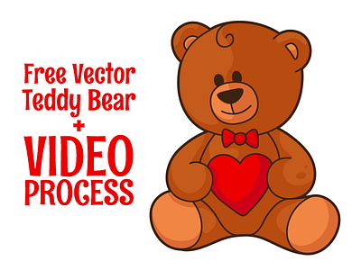 Free Vector Teddy Bear + Video Process bear character design free illustration process teddy valentines vector video youtube