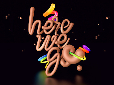 HereWeGo Lettering #3D c4d cinema4d cinema4dart design illustration inspiration inspire lettering lettering art