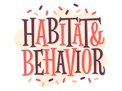Habitat & Behavior behavior donut habitat mid century