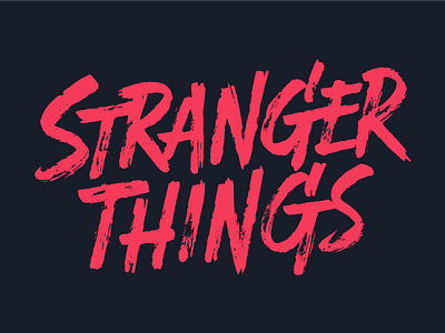 Stranger Things 80s brush horror lettering stranger things