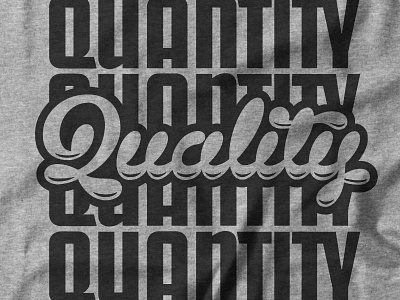 Quality Over Quantity lettering quality quantity script seattle t shirt