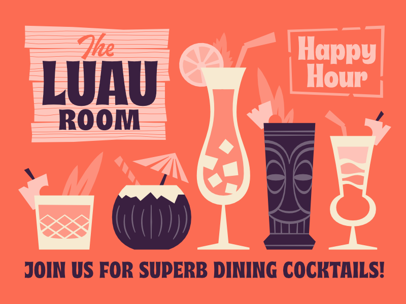 The Luau Room 60s tropical hawaii font mai tai happy hour cocktail tiki luau musubi