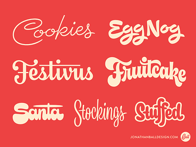 Scriptmas Collection • Days 19-25 cookies egg nog festivus fruitcake lettering logo logotype midcentury script stockings stuffed type