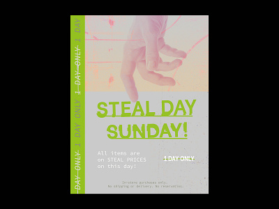 Steal Day Sunday brutalism brutalist design digital art digital artist graphic design grunge poster poster art poster design posters typeface typography