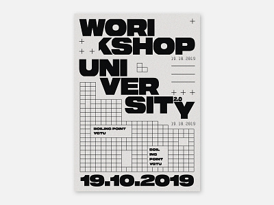 Poster - Workshop University 2.0 black black and white blackandwhite dadaism design graphic design poster poster art poster design posters typographic typography university vanguard web design white workshop