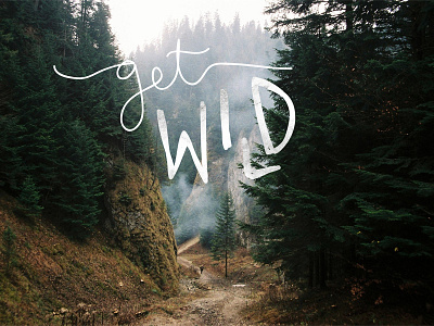 Get Wild desktop download free hand lettering nature wallpaper