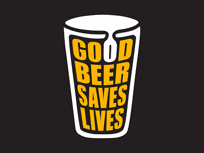 Good Beer Saves Lives beer flat logo pint text