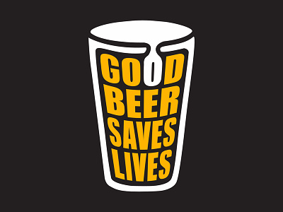 Good Beer Saves Lives