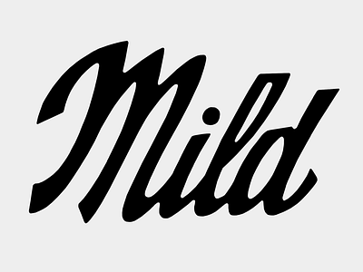 Mild brush mild script swiss type typography