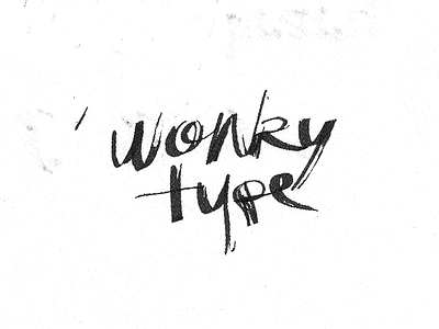 Wonky Type halftone lettering type wonky