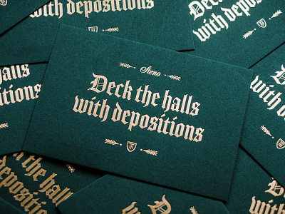 Deck the halls with depositions blackletter christmas card court reporting depositions holiday card holidays lawyers los angeles old style typography