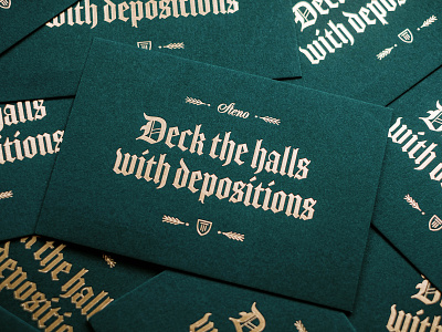 Deck the halls with depositions blackletter christmas card court reporting depositions holiday card holidays lawyers los angeles old style typography