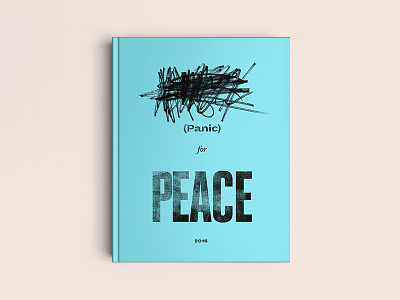 Panic for Peace. 100daysofbooktitles book cover editorial scribble typography