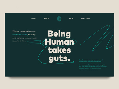 Being human takes guts. hand drawn scribble typography venture capital web design website