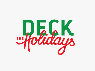 Deck the Holidays