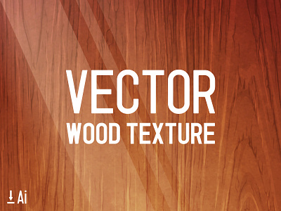 Vector Wood Texture ai background download free scalable texture vector wood