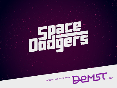 Space Dodgers Spalsh font game logo sky space splash screen stars type vector