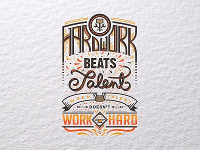 Hardwork & Talent hardwork lettering talent work